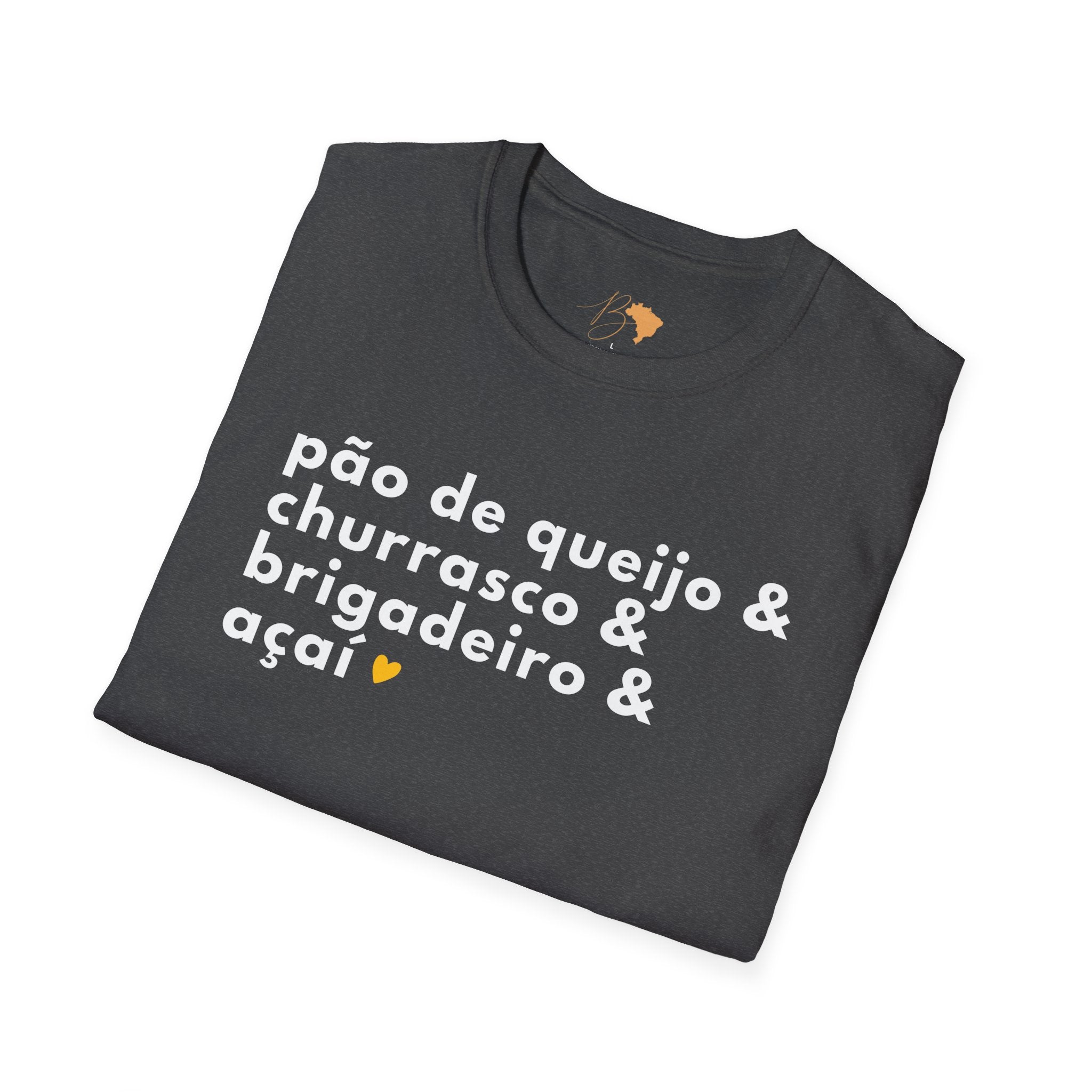 Pão de Queijo & Churrasco & Brigadeiro & Açaí – Brazilian Essentials Unisex T-Shirt