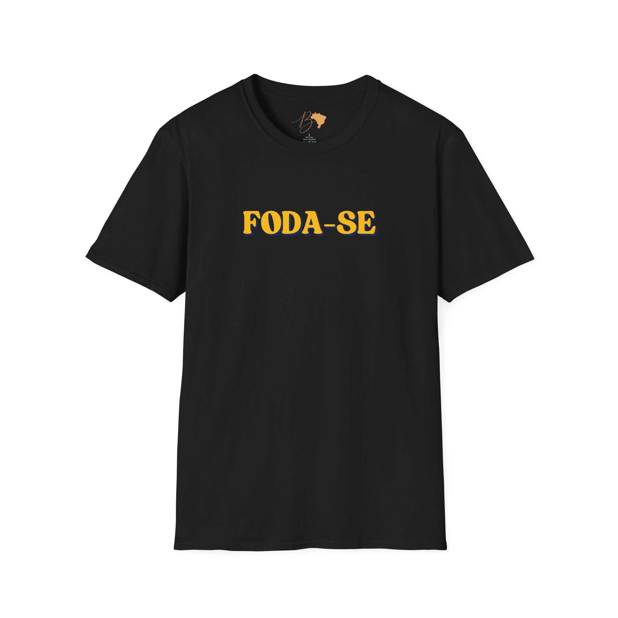 FODA-SE – Bold Brazilian Phrase Unisex T-Shirt