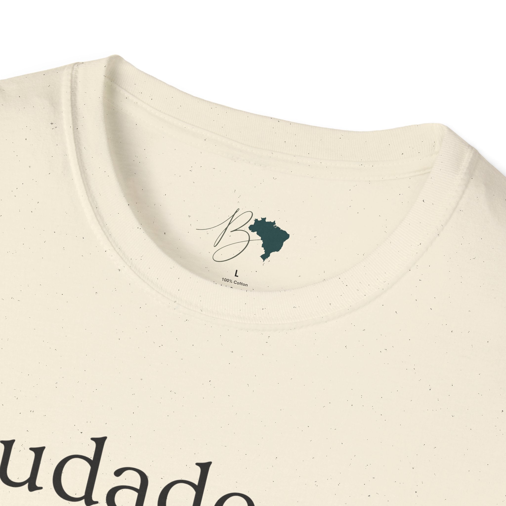 Saudade – Brazilian Words of Affection T-Shirt Unisex