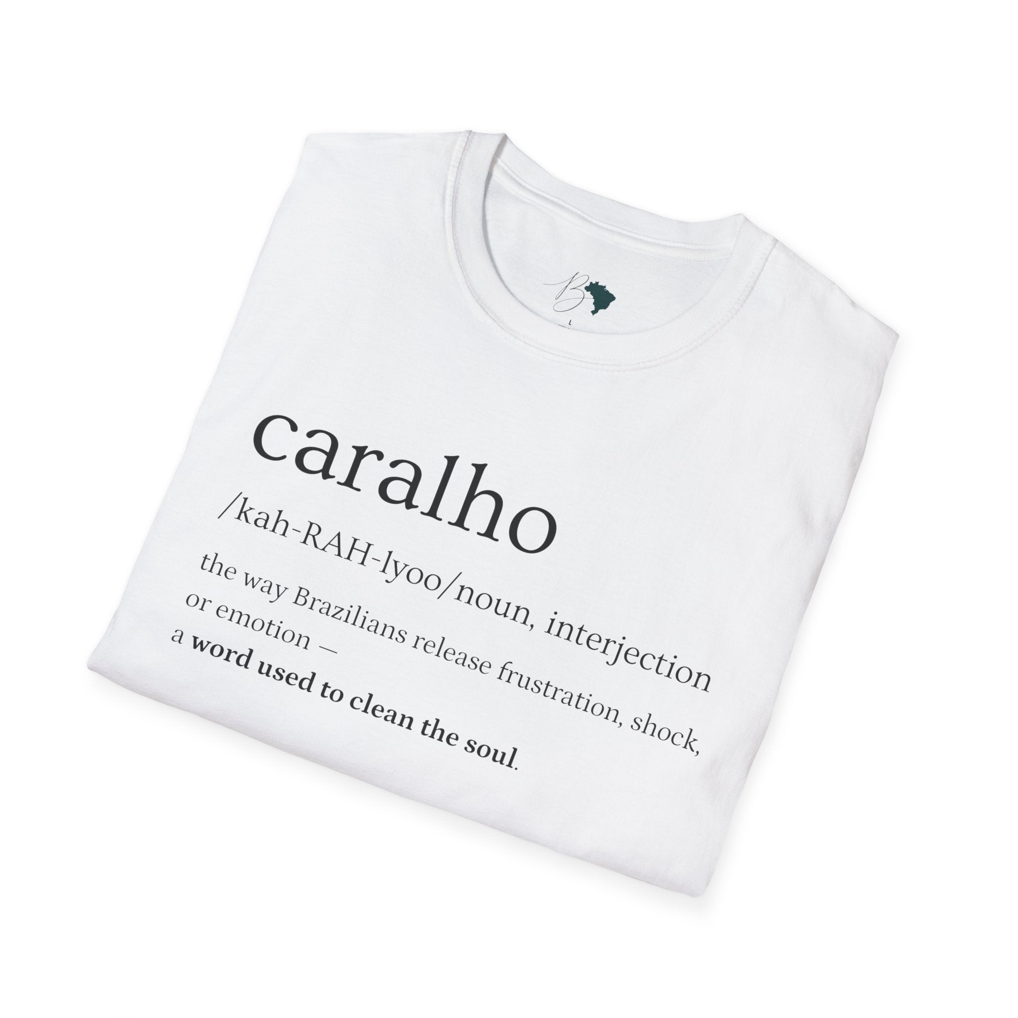 Caralho – Brazilian Words T-Shirt Unisex