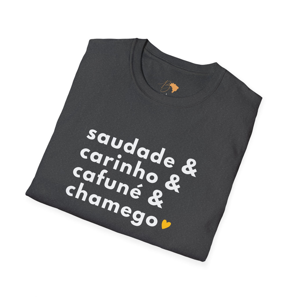 Saudade & Carinho & Cafuné & Chamego – Brazilian Words of Affection T-Shirt Unisex