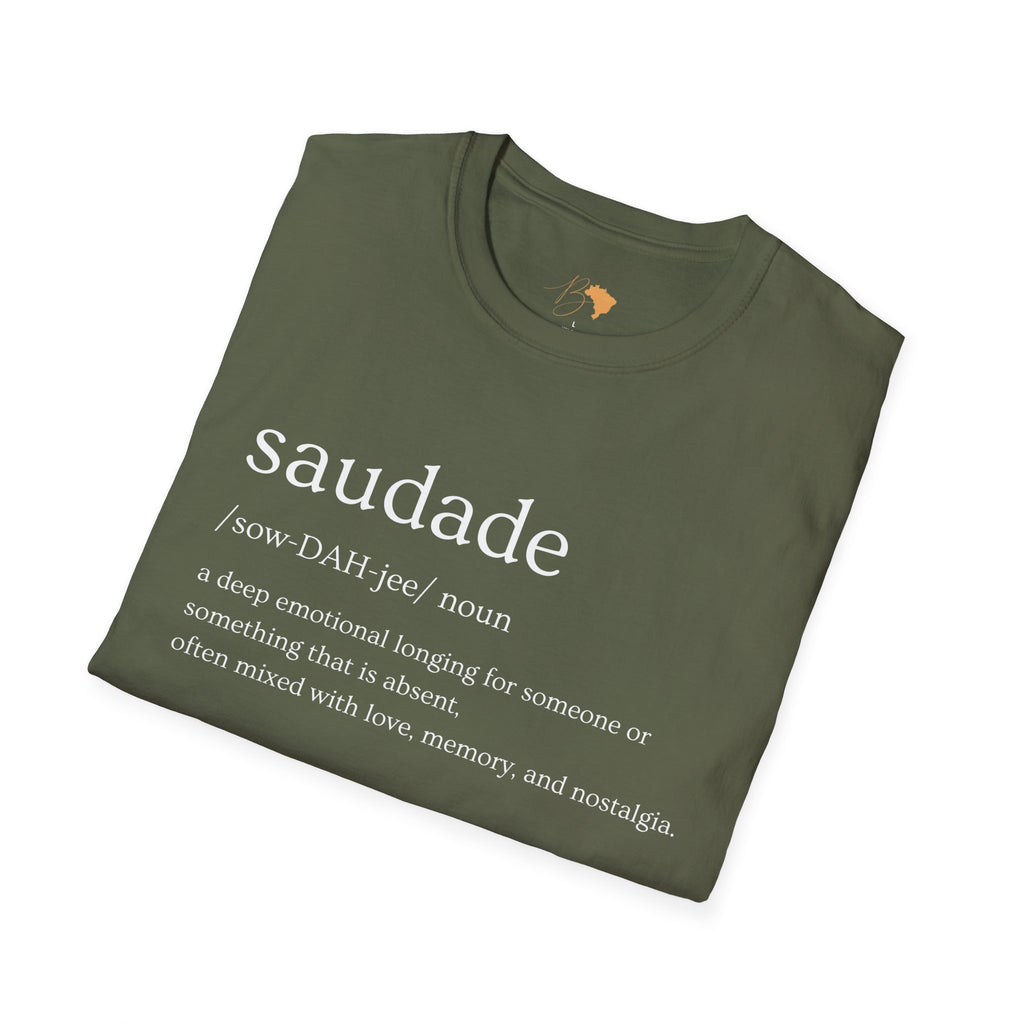 Saudade – Brazilian Words of Affection T-Shirt Unisex