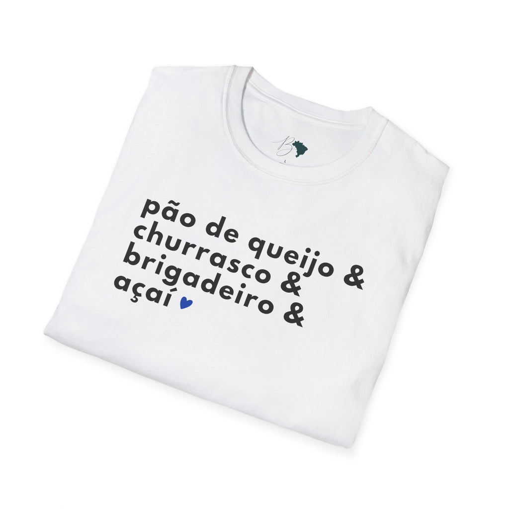Pão de Queijo & Churrasco & Brigadeiro & Açaí – Brazilian Essentials Unisex T-Shirt