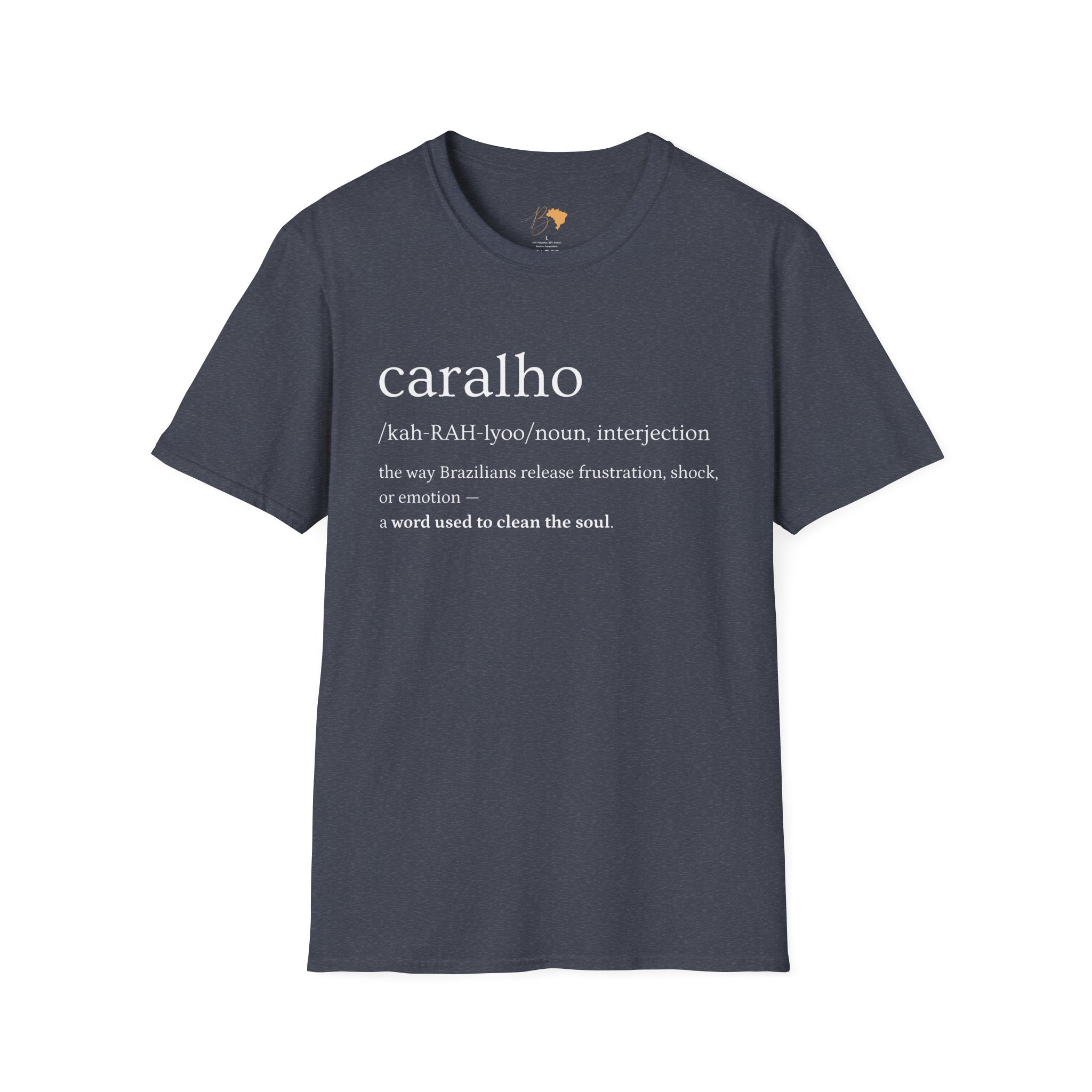 Caralho – Brazilian Words T-Shirt Unisex