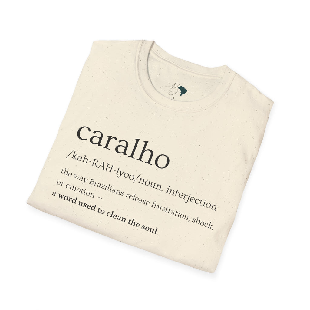 Caralho – Brazilian Words T-Shirt Unisex