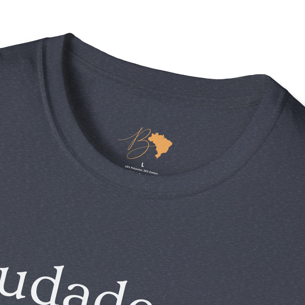 Saudade – Brazilian Words of Affection T-Shirt Unisex