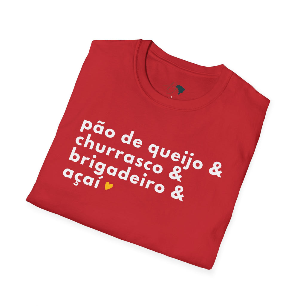 Pão de Queijo & Churrasco & Brigadeiro & Açaí – Brazilian Essentials Unisex T-Shirt