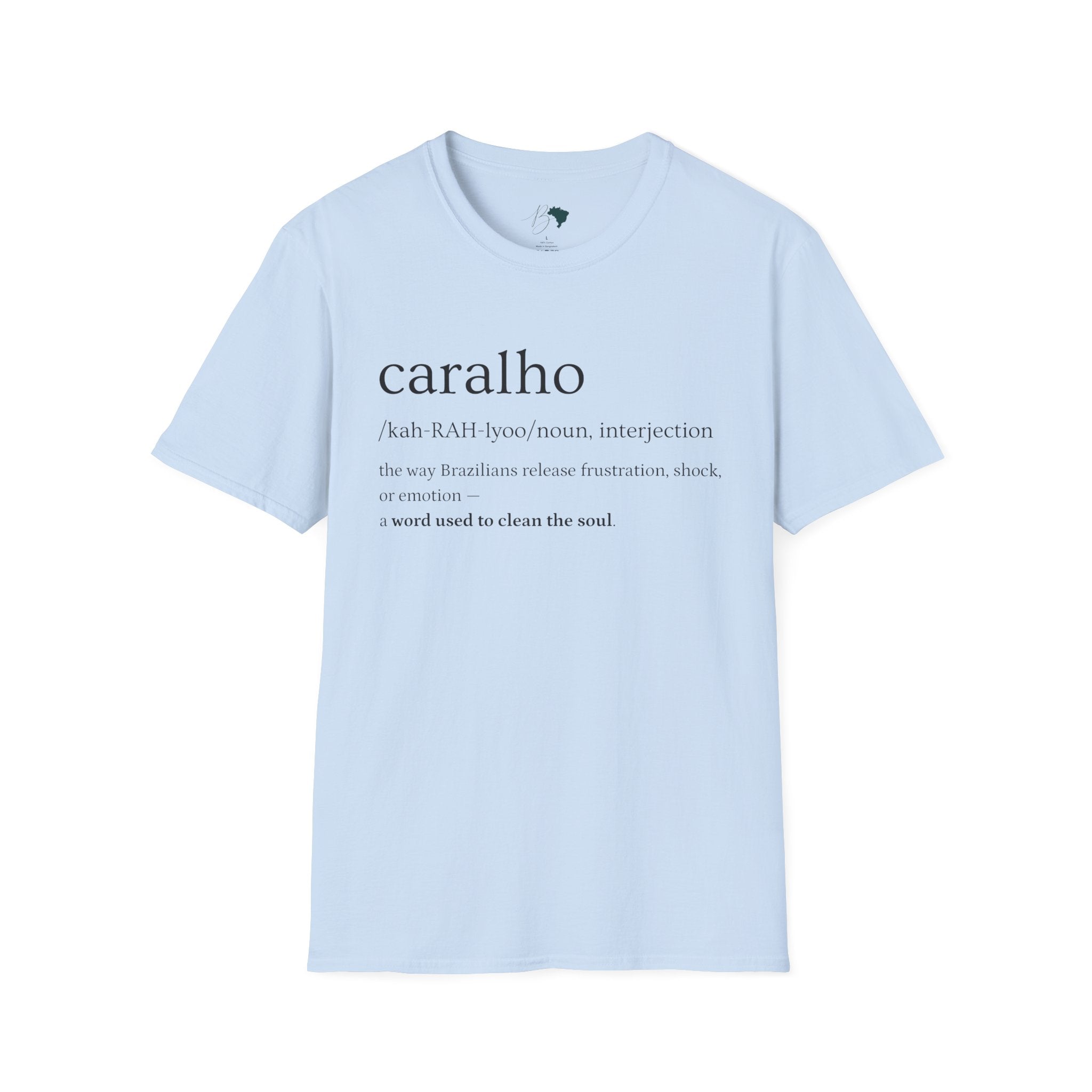 Caralho – Brazilian Words T-Shirt Unisex