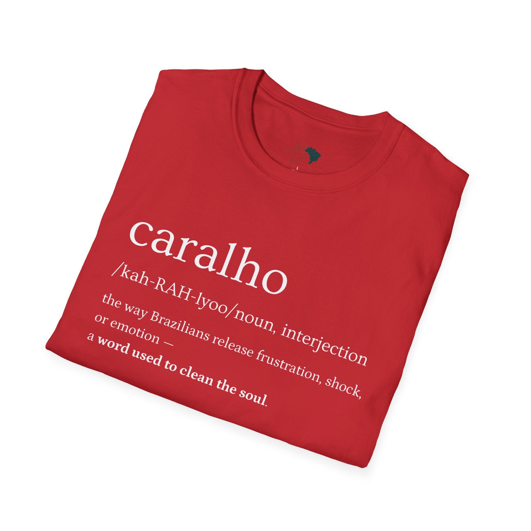 Caralho – Brazilian Words T-Shirt Unisex