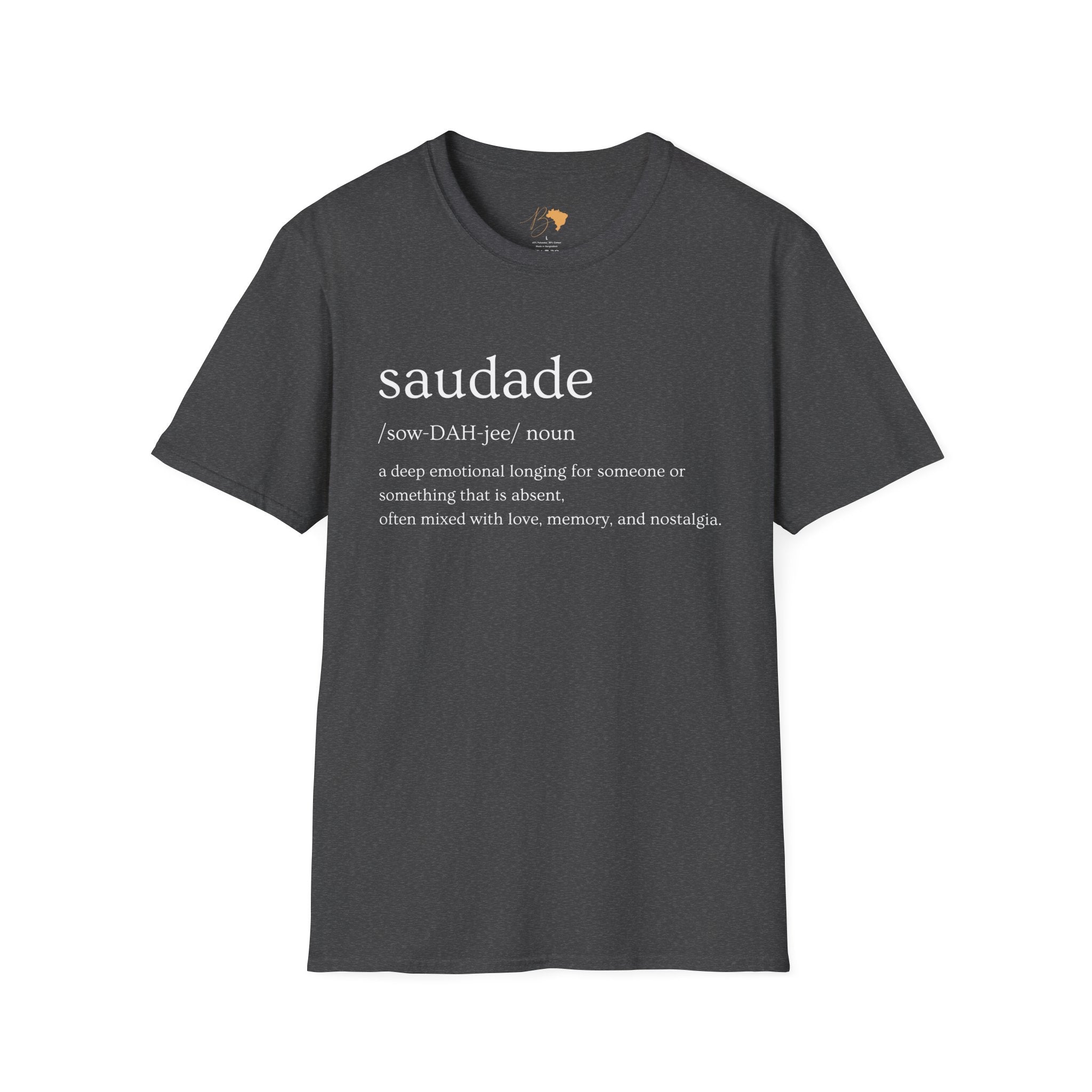 Saudade – Brazilian Words of Affection T-Shirt Unisex