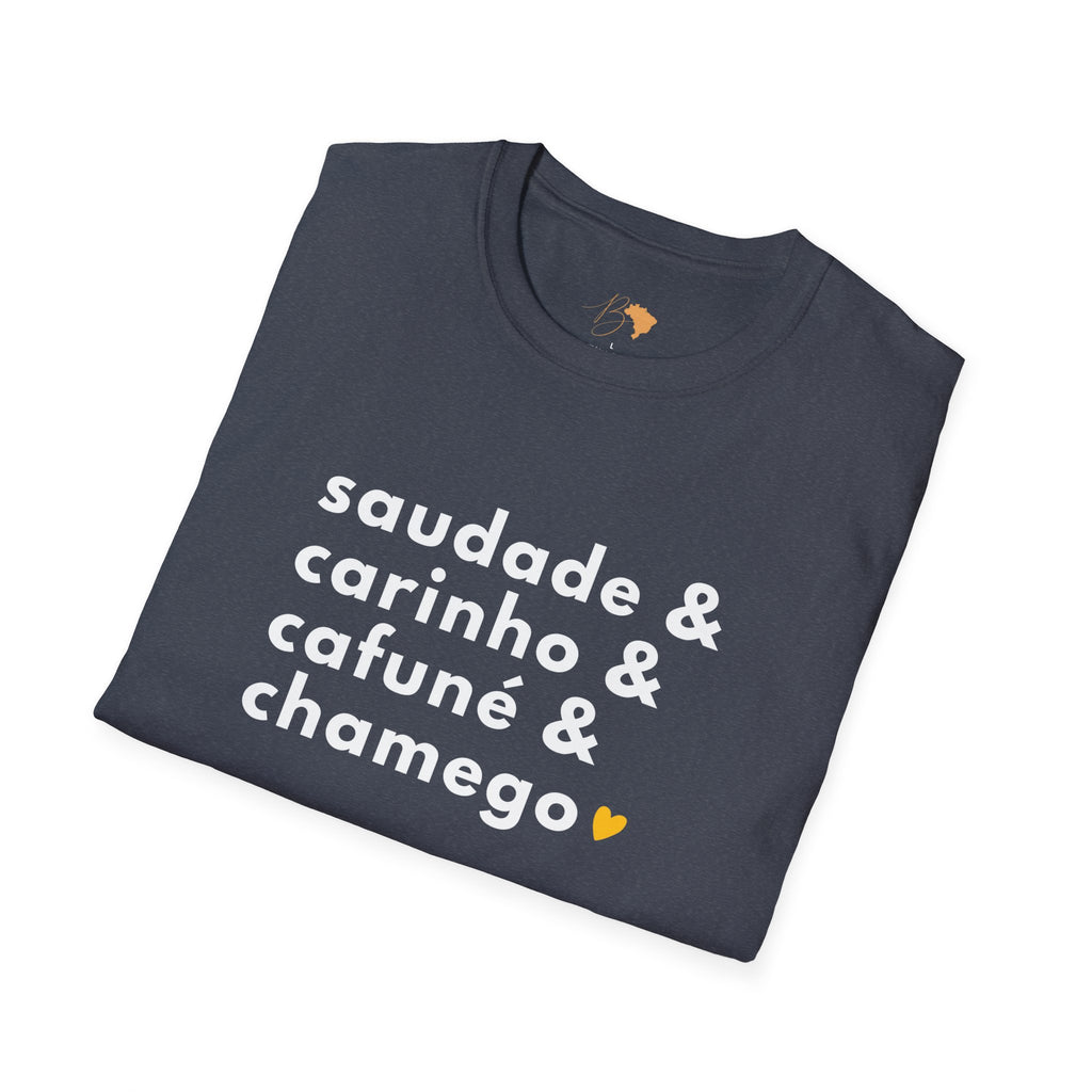 Saudade & Carinho & Cafuné & Chamego – Brazilian Words of Affection T-Shirt Unisex