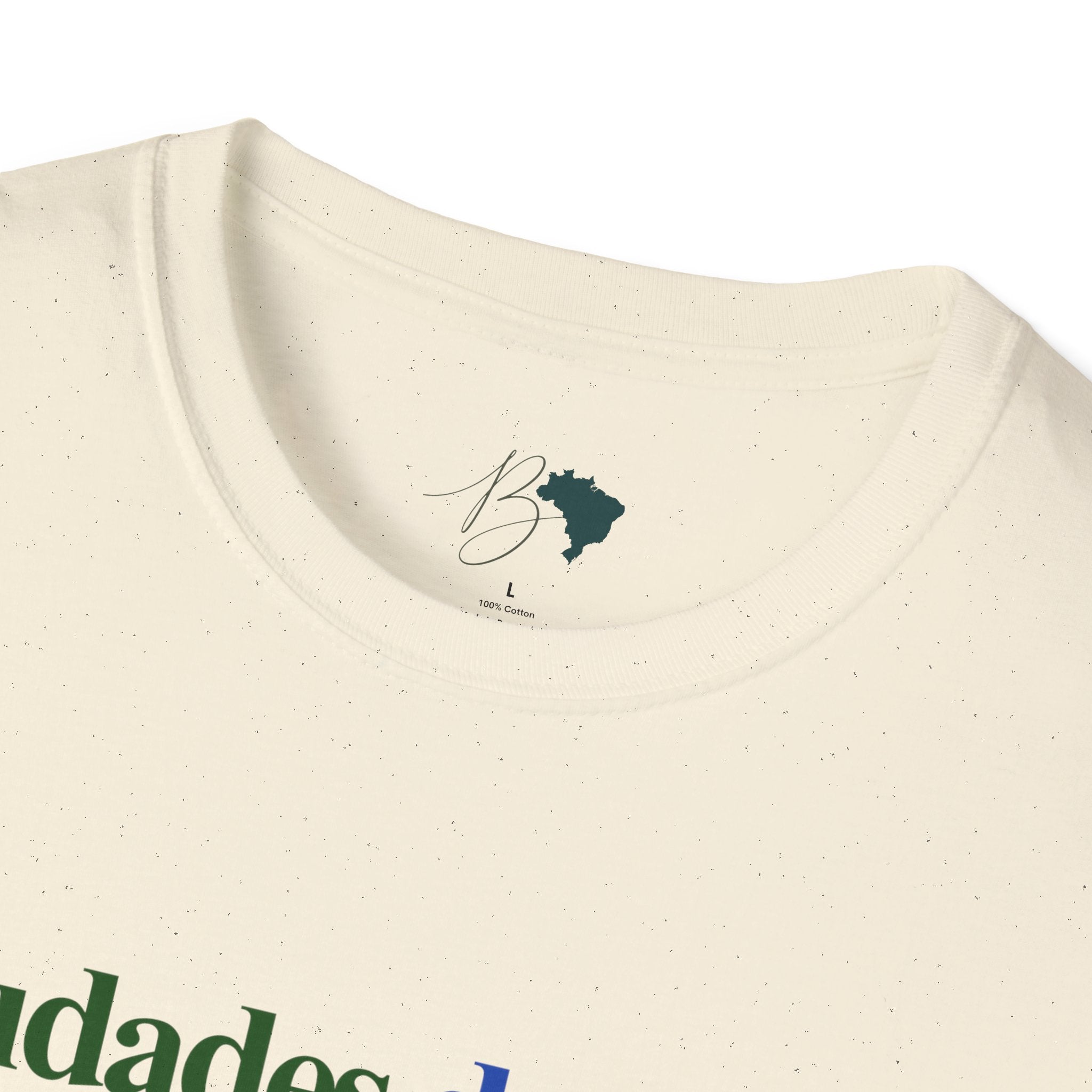 Saudades do Brasil – Brazilian Nostalgia Unisex T-Shirt