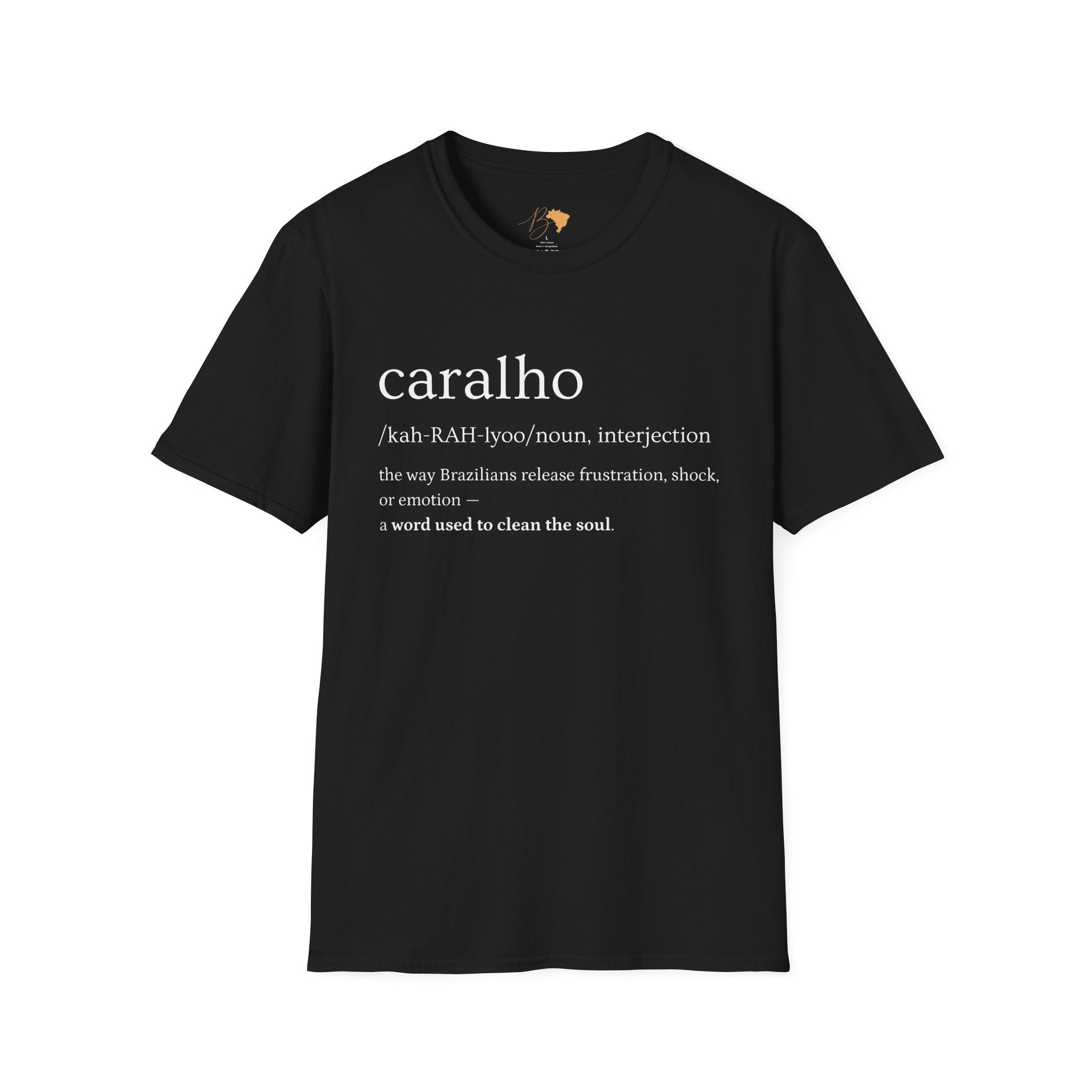 Caralho – Brazilian Words T-Shirt Unisex
