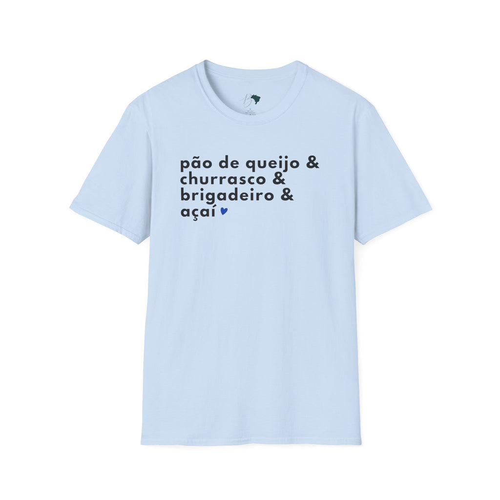 Pão de Queijo & Churrasco & Brigadeiro & Açaí – Brazilian Essentials Unisex T-Shirt