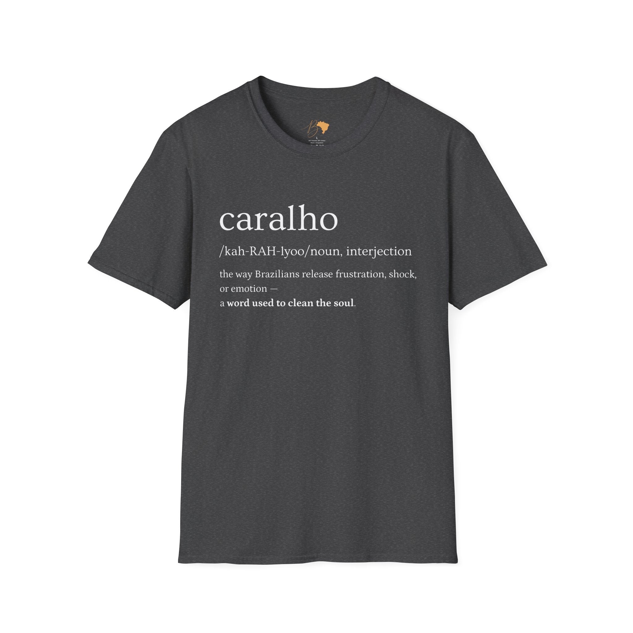 Caralho – Brazilian Words T-Shirt Unisex