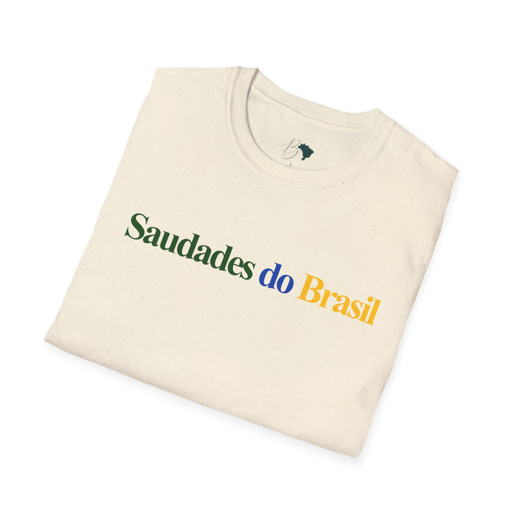 Saudades do Brasil – Brazilian Nostalgia Unisex T-Shirt