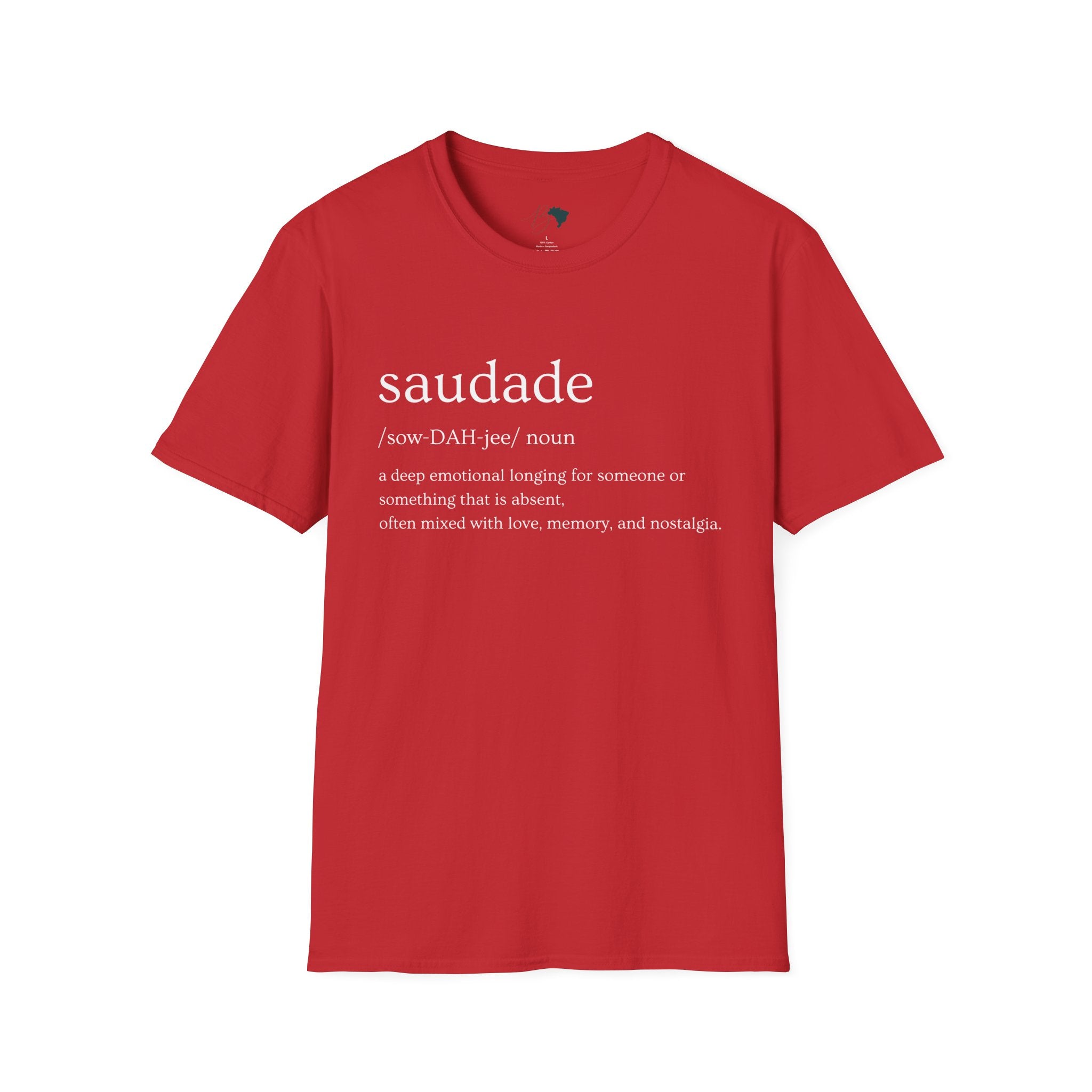 Saudade – Brazilian Words of Affection T-Shirt Unisex