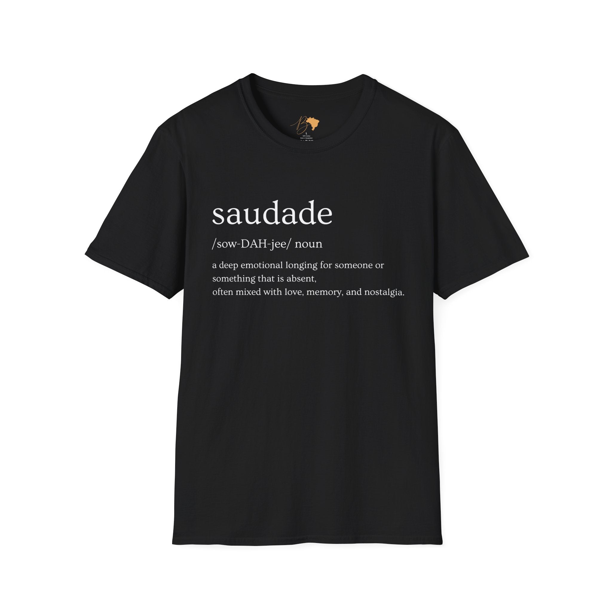Saudade – Brazilian Words of Affection T-Shirt Unisex
